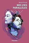 Nos vies parallèles