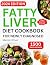 Fatty Liver Diet Cookbook f...
