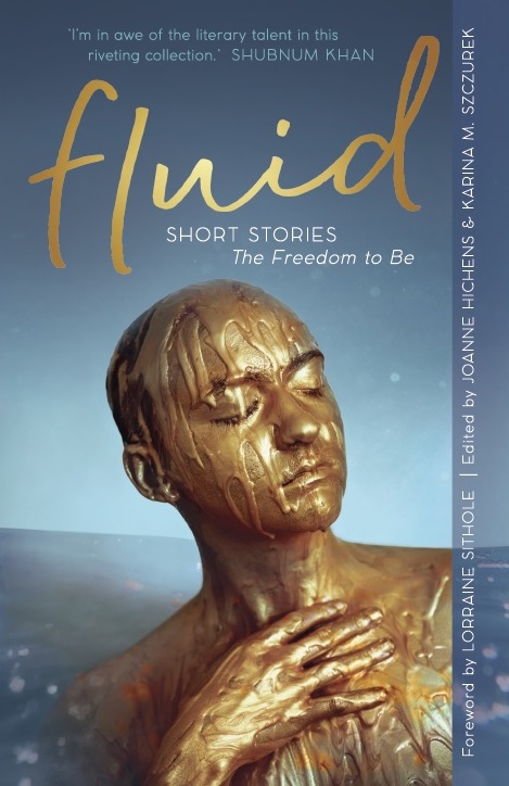 Fluid: The Freedom to Be