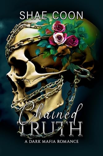 Chained Truth (Kindle Edition)
