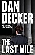 The Last Mile (Mitch Turner Legal Thrillers Book 5)