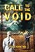 Call to the Void (The Broke...