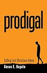 PRODIGAL: Calling...