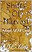 Shifts Of Harvest: Adapt At...