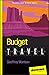 Budget Travel For Dummies