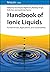 Handbook of Ionic Liquids by Sanchayita Rajkhowa