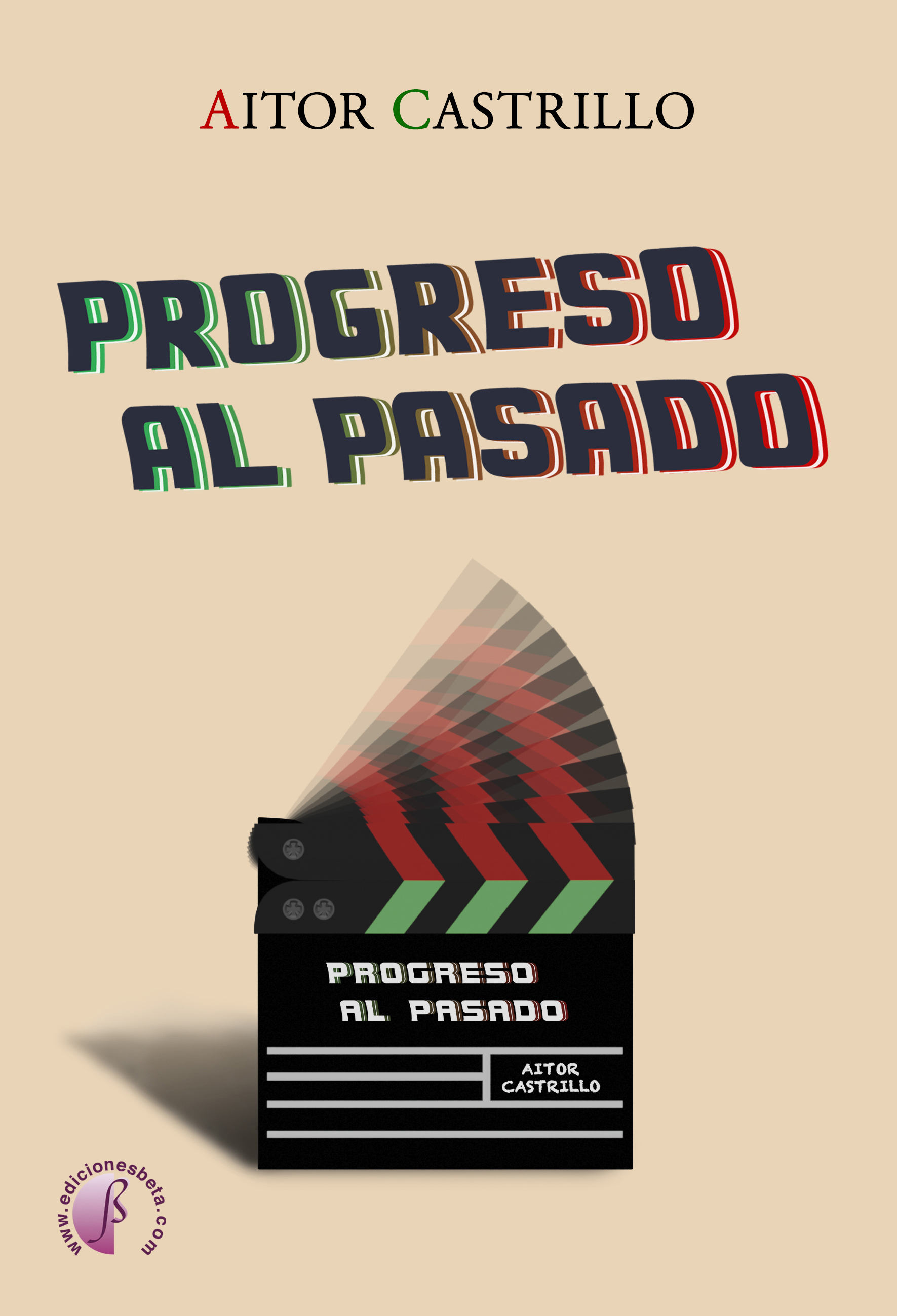 Progreso al pasado (Paperback)