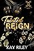 Tainted Reign (Little Haven...