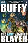 Buffy the Last Vampire Slayer (2023) #5 by Casey Gilly