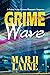 Grime Wave (Grime Fighters #2)