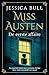 Miss Austen: De eerste affaire