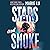 Stars and Smoke (Stars and Smoke, #1)