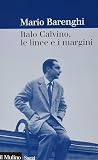 Italo Calvino, le linee e i margini