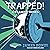 Trapped! (Framed #3)
