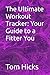 The Ultimate Workout Tracke...