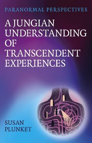 Paranormal Perspectives: A Jungian Understanding of Transcendent Experiences (Paperback)