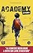 Academy Story - Tome 1 (French Edition)