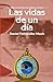 Las vidas de un día: Relatos del mundo de Testigo de mi muerte (Spanish Edition)