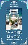 Water Magic: Mani...