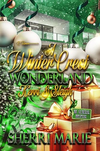 A Winter Crest Wonderland: Kerri & Sleigh (Kindle Edition)