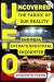 UFO-UPA : U.F.O. Uncovered:...
