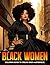 Black Women Coloring Book: ...