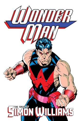 Wonder Man: The Saga Of Simon Williams (Kindle Edition)