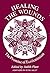 Healing the Wounds by Judith Plant