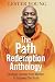 The Path2Redemption Anthology by Lester Young