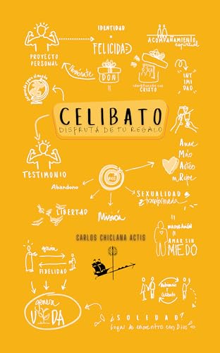 Celibato: Disfruta de tu regalo (Spanish Edition)