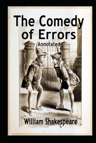The Comedy of Errors Annotated