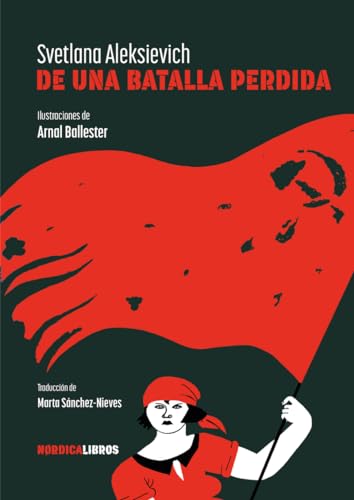 Portada de De una batalla perdida, de Svetlana Alexievich