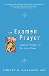 The Examen Prayer...