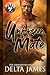Unforeseen Mate (Mystic River Shifters, #9)