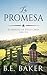La promesa (El rancho de Birch Creek #2)