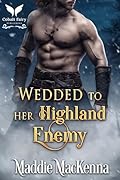 Wedded to Her Highland Enemy