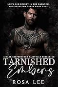 Tarnished Embers (Dark Retellings)