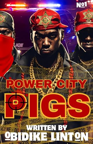 Power City Pigs (Kindle Edition)