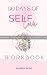 90 Days of Self Love Workbook