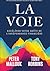 La voie: Accélérer votre qu...