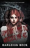 Come Out, Come Out, Wherever You Are by Harleigh Beck