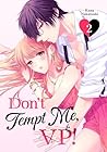 Don't Tempt Me, VP! Vol. 2 by Kana Nakatsuki