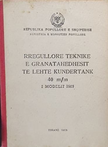 Rregullore teknike e granatahedhësit të lehtë kundërtank 40 m/m i modelit 1969