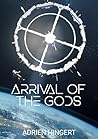 Arrival of the Gods