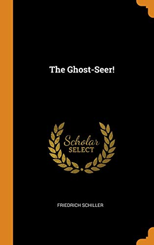 The Ghost-Seer!