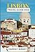 LISBON TRAVEL GUIDE 2024: A...
