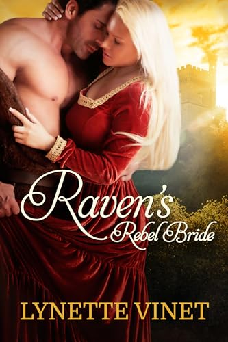 RAVEN'S REBEL BRIDE (Kindle Edition)