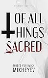 Of All Things Sacred