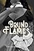 Bound by Flames: Love and Magic - Book Four