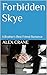 Forbidden Skye